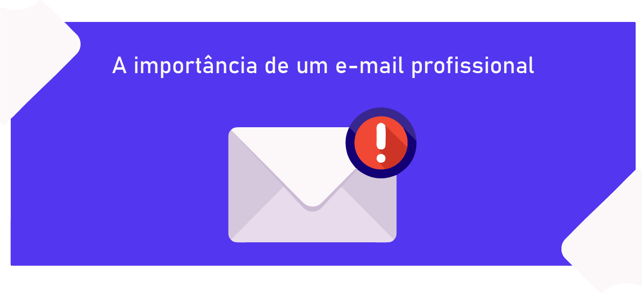 A importância de um email profissional
